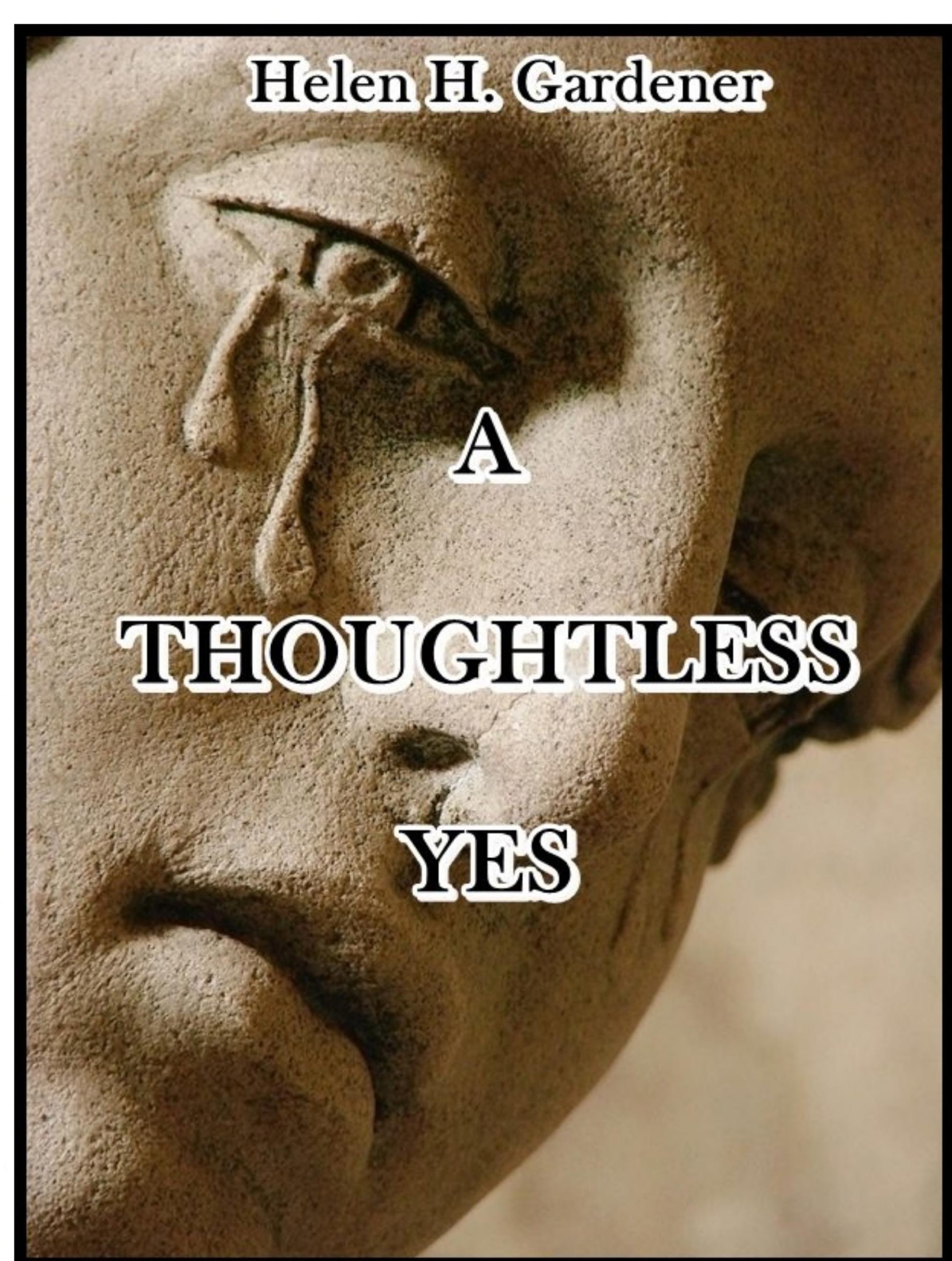 A Thoughtless Yes